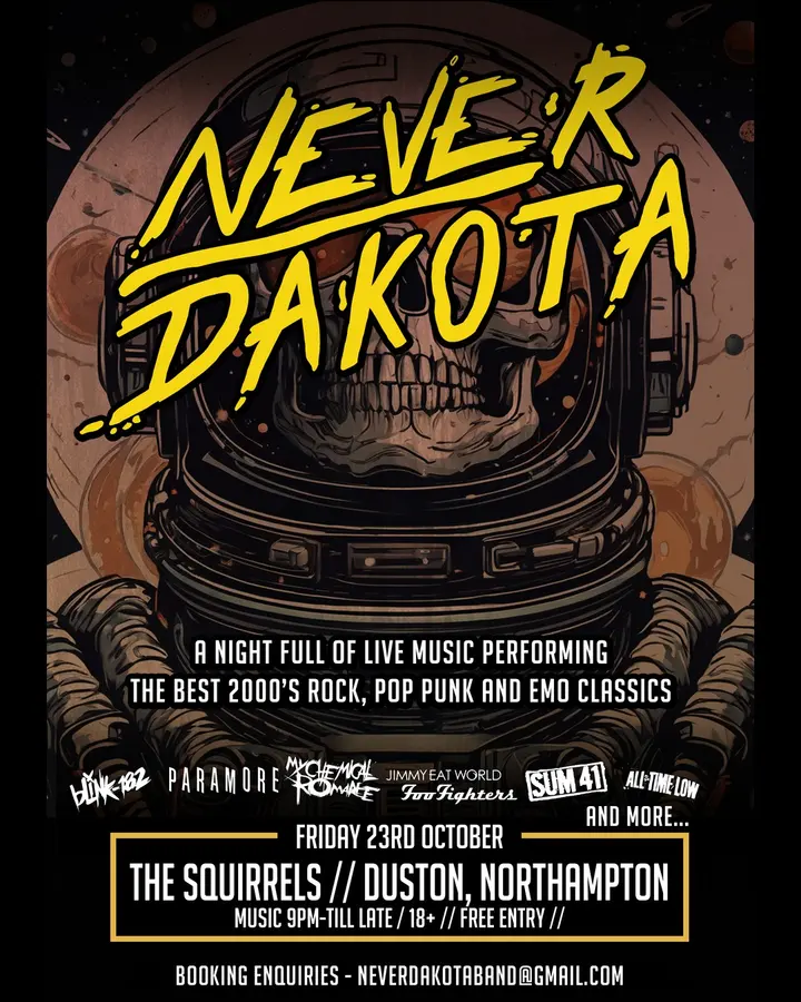 Poster for Never Dakota at The Squirrels, Duston, Northampton, Friday 23rd October 2026