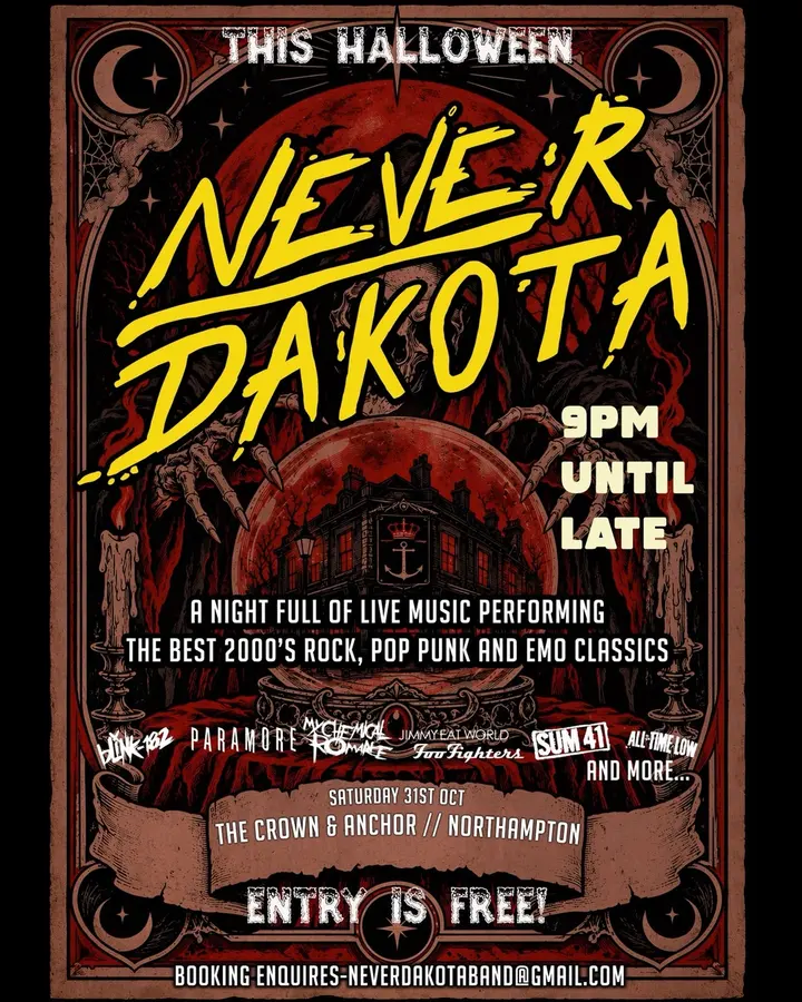 Poster for Never Dakota at The Crown & Anchor, Northampton, Saturday 31st October 2026